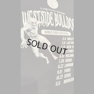 画像6: WEST SIDE BULLDOGS　ウエストサイドブルドッグス　MOVIE TEE  第二弾　　