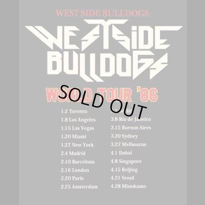 画像12: WEST SIDE BULLDOGS　ウエストサイドブルドッグス　TOUR TEE　　