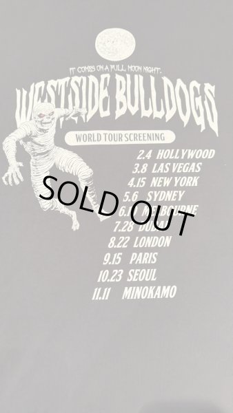 画像4: WEST SIDE BULLDOGS　ウエストサイドブルドッグス　MOVIE TEE  第二弾　　 (4)