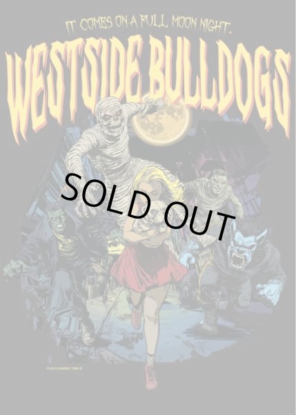 画像9: WEST SIDE BULLDOGS　ウエストサイドブルドッグス　MOVIE TEE  第二弾　　 (9)